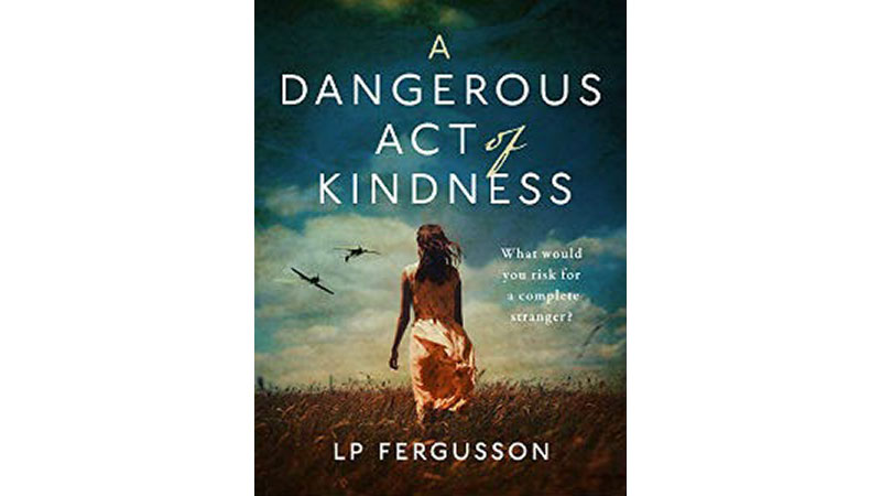 A Dangerous Act of Kindness book cover
